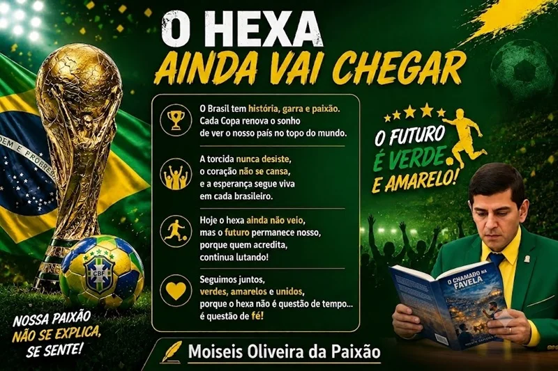 POESIA: O HEXA AINDA VAI CHEGAR