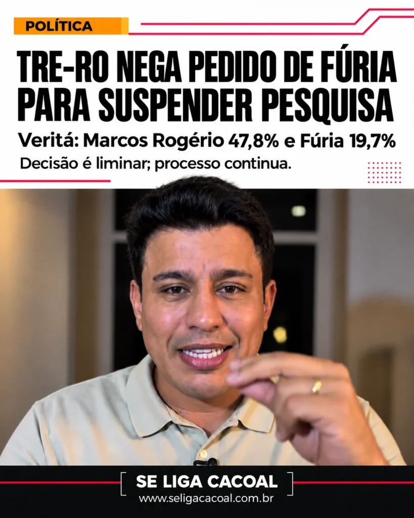 TRE-RO nega pedido da coligação de Fúria para suspender pesquisa Veritá