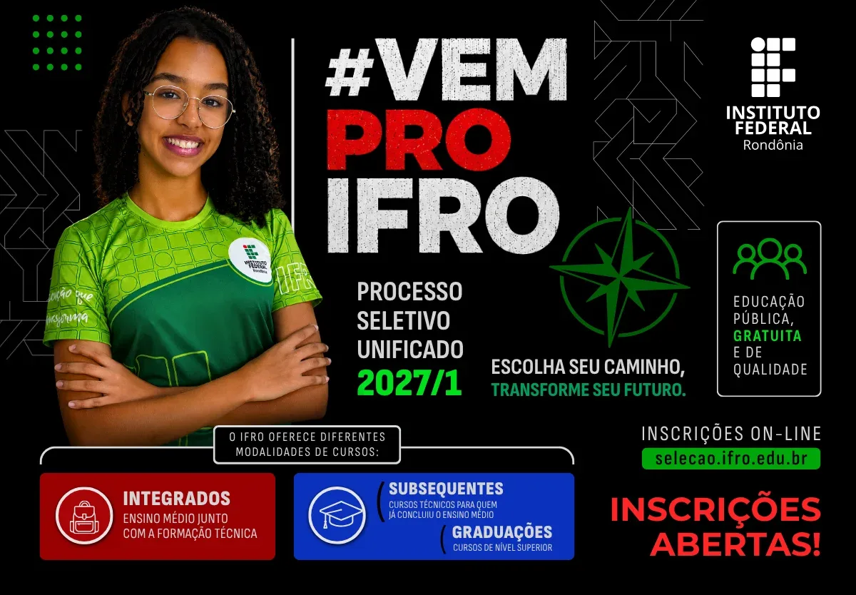 IFRO abre inscrições para o Processo Seletivo Unificado 2027/1 com 3.806 vagas