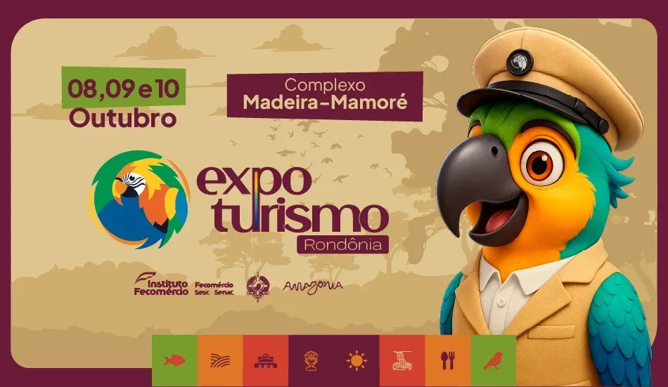 3ª Expo Turismo Rondônia será realizada no Complexo Madeira-Mamoré 3ª Expo Turismo Rondônia será realizada no Complexo Madeira-Mamoré
