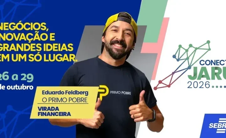 Conecta Jaru 2026 traz Primo Pobre e programação voltada ao empreendedorismo, inclusão e educação financeira