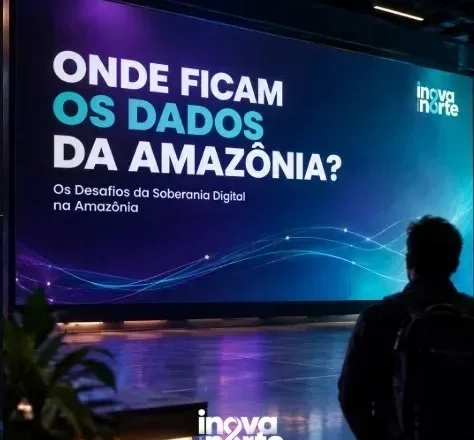 Inova Norte Summit 26 reúne especialistas para debater os desafios da soberania digital na Amazônia