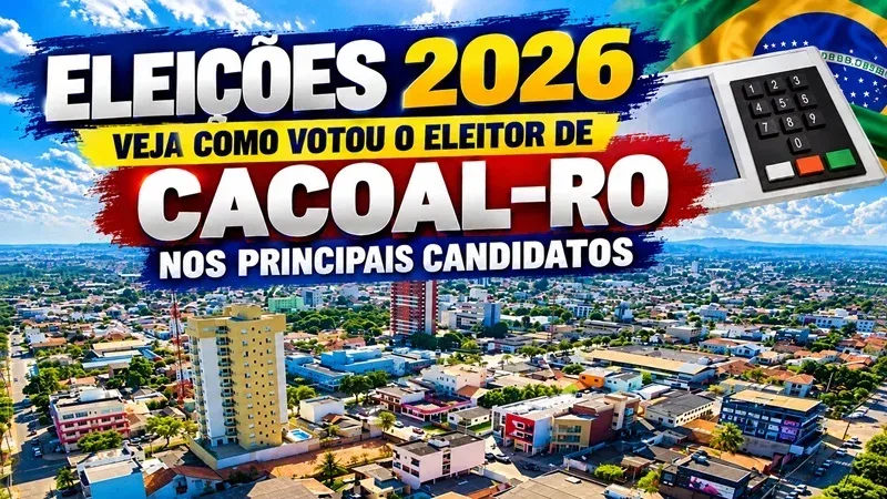 Eleições 2026: veja como votou o eleitor de Cacoal nos principais candidatos Eleições 2026: veja como votou o eleitor de Cacoal nos principais candidatos